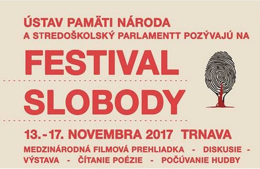 Festival slobody v Trnave sa už začal, máte možnosť pripomenúť si udalosti 17. novembra