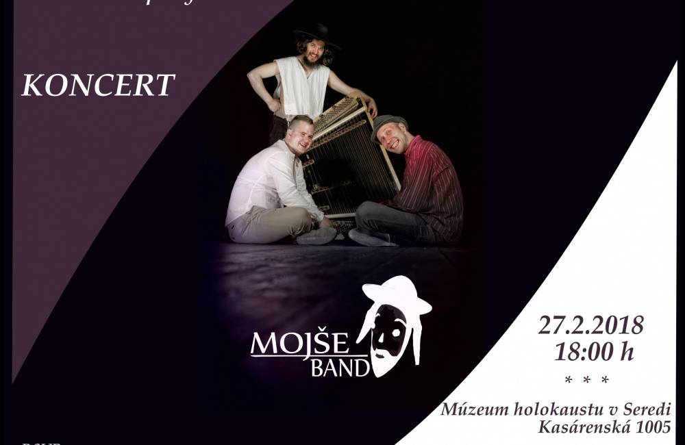 V Múzeu holokaustu v Seredi vystúpi kapela MOJŠE BAND, koncert bude už 27. februára o 18:00